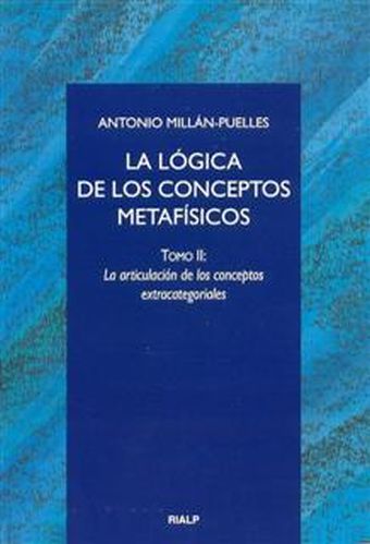 LA LÓGICA DE LOS CONCEPTOS METAFÍSICOS. II. LA ARTICULACIÓN DE LOS CONCEPTOS EXT