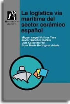 LA LOGISTICA VIA MARÍTIMA DEL SECTOR CERÁMICO ESPAÑOL