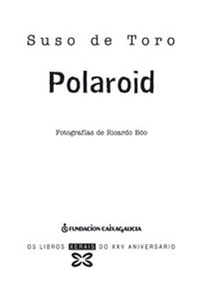 POLAROID (EDICION XXV ANIVERSARIO)
