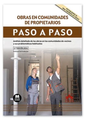 Obras en comunidades de propietarios. Paso a paso