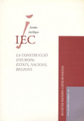 La Construcció d'Europa : estats, nacions, regions / coordinador Joan Vilà-Vale