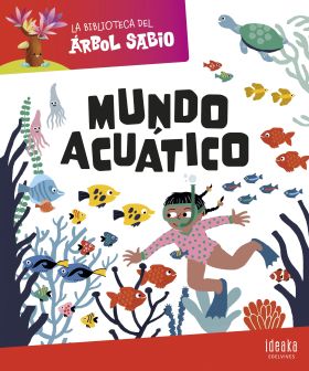 BIBLIOTECA DEL ARBOL SABIO, LA: MUNDO ACUATICO