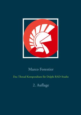 DAS THREAD KOMPENDIUM FÜR DELPHI RAD-STUDIO