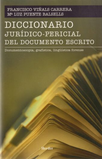 DICCIONARIO JURIDICO PERICIAL DEL DOCUMENTO