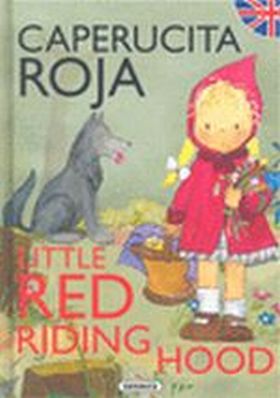 Caperucita Roja - Little Red Riding Hood