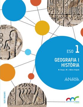 Geografia i Història 1. ESO. Anaya + Digital.