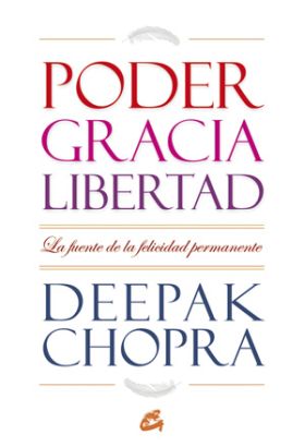 PODER, GRACIA Y LIBERTAD