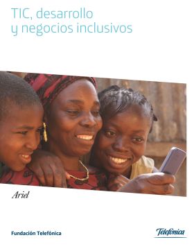 TIC, desarrollo y negocios inclusivos