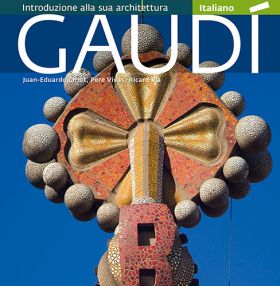 Gaudí, introduzione alla sua architettura