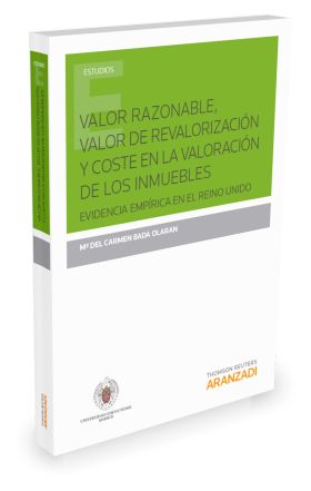 Valor razonable, valor de revalorización y coste en la valoración de los inmuebl