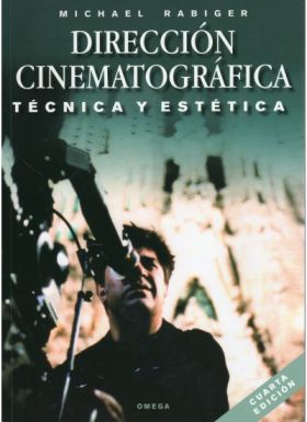 DIRECCION CINEMATOGRAFICA. TECNICA Y ESTETICA