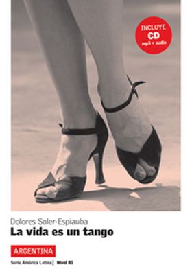 La vida es un tango,  América Latina + CD
