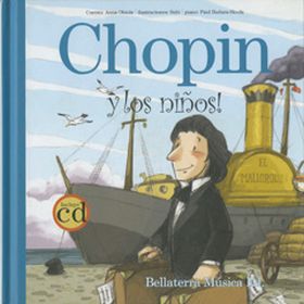 CHOPIN Y LOS NIÑOS (+CD)