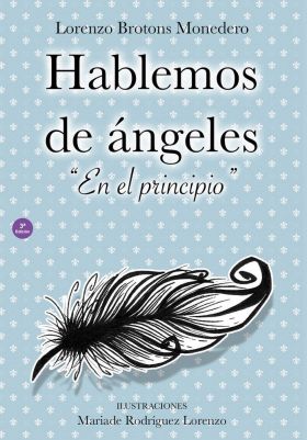 HABLEMOS DE ÁNGELES. EN EL PRINCIPIO