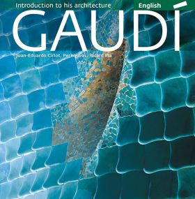 Gaudí, introduction to his architecture
