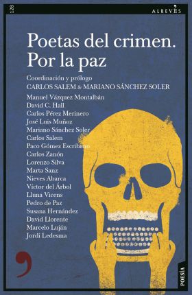 Poetas del crimen. Por la paz