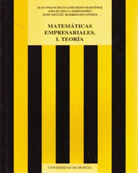 Matemáticas Empresariales I. Teoría