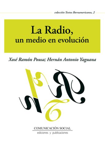 LA RADIO, UN MEDIO EN EVOLUCIÓN