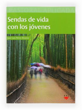 PAP.25 SENDAS DE VIDA CON LOS JOVENES