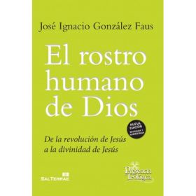 EL ROSTRO HUMANO DE DIOS