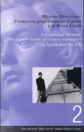 MUJERES DIRECTIVAS: PROMOCIÓN PROFESIONAL EN ESPAÑA Y EL REINO UNIDO / EXCEPTION