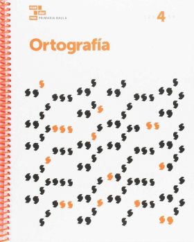 ORTOGRAFÍA 4.º PRIMARIA