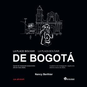 PLACE BOLIVAR DE BOGOTA, LA / LA PLAZA BOLIVAR DE BOGOTA