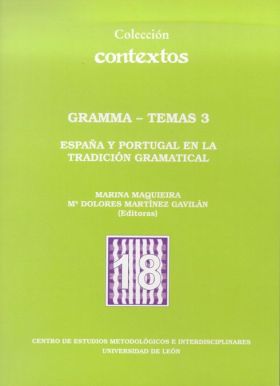 Gramma-Temas 3. España y Portugal en la tradición gramatical