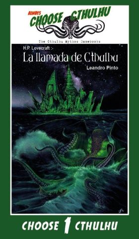 CHOOSE CTHULHU 1 LA LLAMADA DE CTHULHU