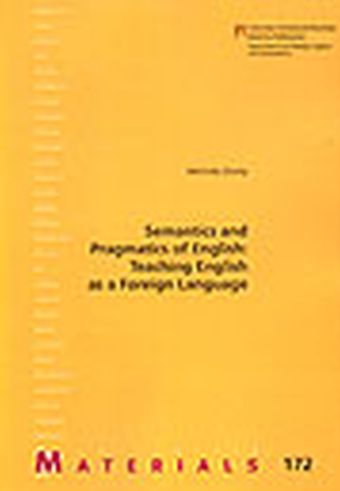Semantics and Pragmatics of English: Teaching English as a Foreign Language
