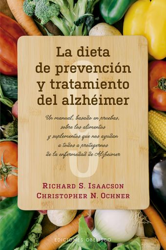 DIETA DE PREVENCION Y TRATAMIENTO DEL ALZHEIMER, L