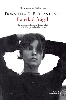 LA EDAD FRÁGIL