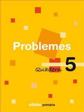 PROBLEMES Nº 5. QUADERN