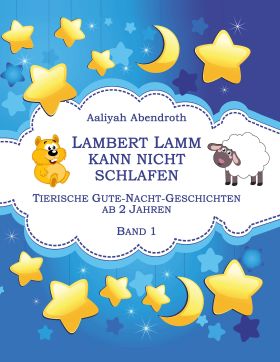 LAMBERT LAMM KANN NICHT SCHLAFEN