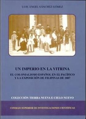 Un imperio en la vitrina : el colonialismo español en el Pacífico y la Exposició