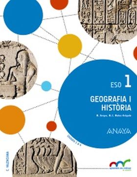 Geografia i Història 1. ESO. Anaya + Digital.