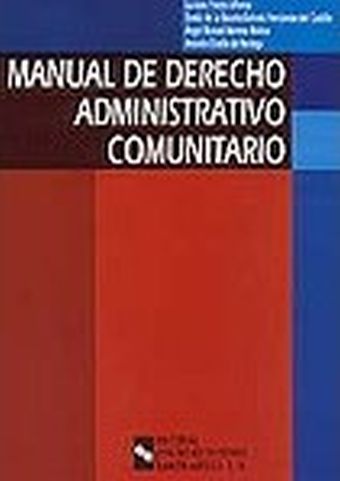 MANUAL DE DERECHO ADMINISTRATIVO COMUNITARIO