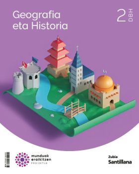 2DBH GEOGR E HIST MUNDUK ERAIKITZEN ED23
