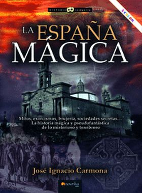 ESPAÑA MAGICA, LA (NUEVA EDICION)