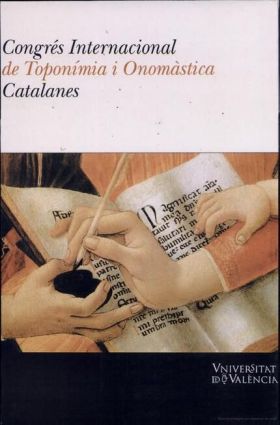 CONGRÉS INTERNACIONAL DE TOPONÍMIA I ONOMÀSTICA CATALANES