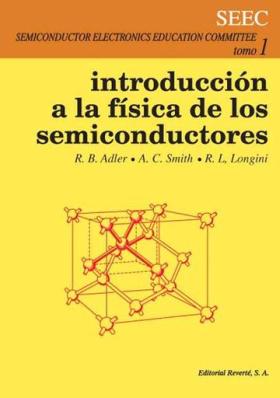 INTRODUCCIÓN A LA FÍSICA DE LOS SEMICONDUCTORES