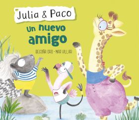 Julia y Paco - Un nuevo amigo