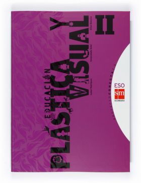 Tablet: Educación plástica y visual II. ESO. ConECE100ta 2.0