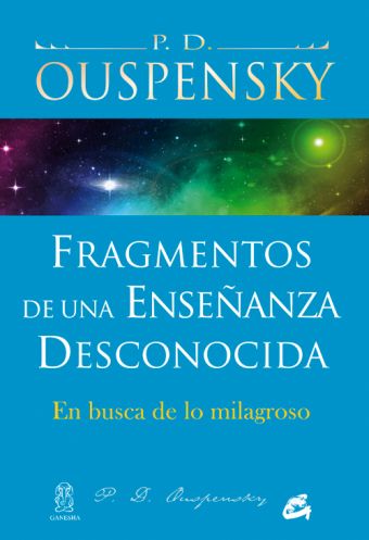 FRAGMENTOS DE UNA ENSEÑANZA DESCONOCIDA