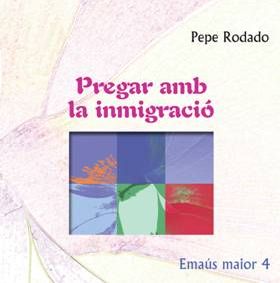 PREGAR AMB LA IMMIGRACIO
