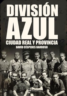 DIVISION AZUL, CIUDAD REAL Y PROVINCIA