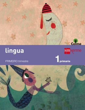 Lingua: letra a letra. 1 Primaria. Celme