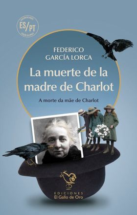 LA MUERTE DE LA MADRE DE CHARLOT (ED CASTELLANOPORTUGUÉS)