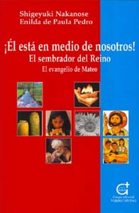 Él está en medio de nosotros
