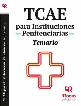 TCAE PARA INSTITUCIONES PENITENCIARIAS. TEMARIO